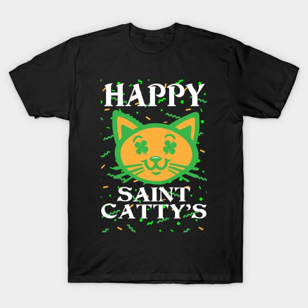 Happy St Catty's Day - St Patricks Day T-Shirt by fromherotozero